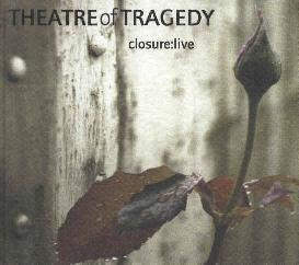 Theatre Of Tragedy : Closure:Live (CD, Album)