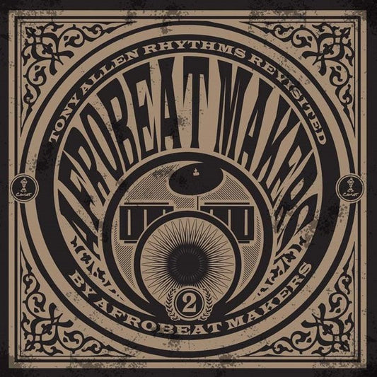 Afrobeat Makers : Afrobeat Makers Vol.2 : Tony Allen Rhythms Revisited (LP)