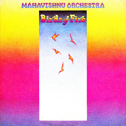 Mahavishnu Orchestra : Birds Of Fire (LP, Album, Ter)