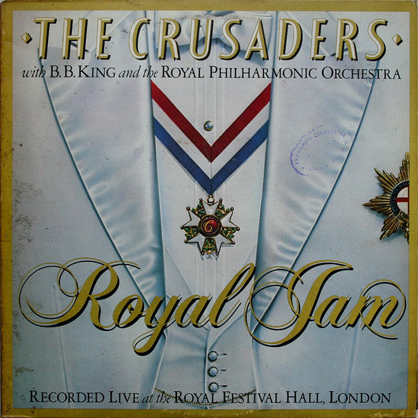 The Crusaders With B.B. King And The Royal Philharmonic Orchestra : Royal Jam (Recorded Live At The Royal Festival Hall, London) (2xLP, Album, Gat)
