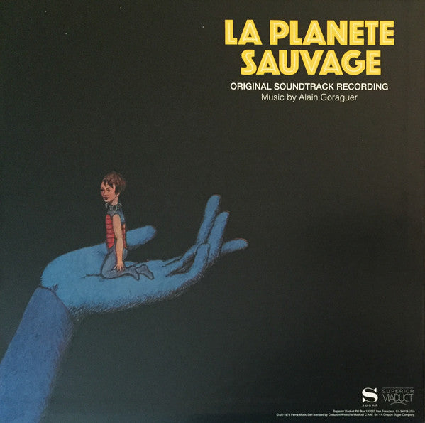 Alain Goraguer : La Planète Sauvage (Original Soundtrack Recording) (LP, Album, RE, RM)