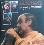José Antonio Labordeta : Tu Y Yo Y Los Demas (2xLP, Album, Gat)