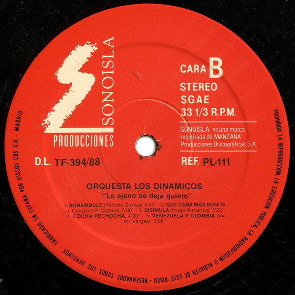 Orquesta Los Dinamicos : Lo Ajeno Se Deja Quieto (LP, Album)