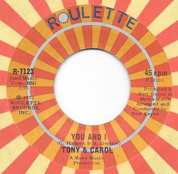 Tony And Carol : You And I (7")