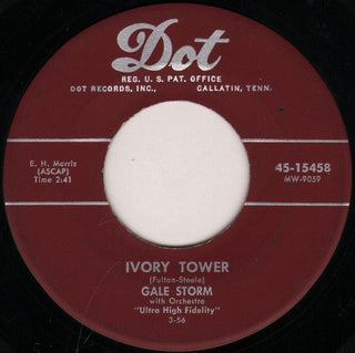 Gale Storm - Ivory Tower / I Ain't Gonna Worry (7") (Good (G))