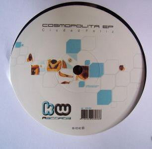 Ciudad Feliz : Cosmopolita EP (12", EP)