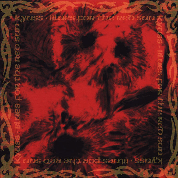 Kyuss : Blues For The Red Sun (CD, Album)
