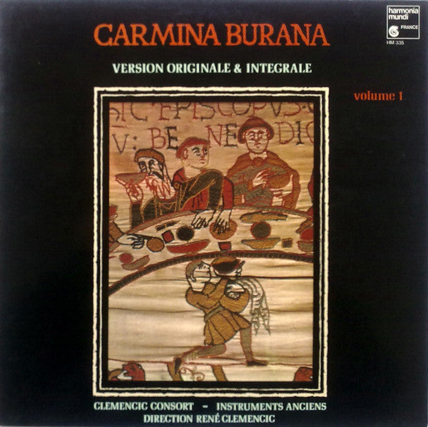 Clemencic Consort : Carmina Burana. Version Originale & Integrale. Volume 1 (LP, RE)