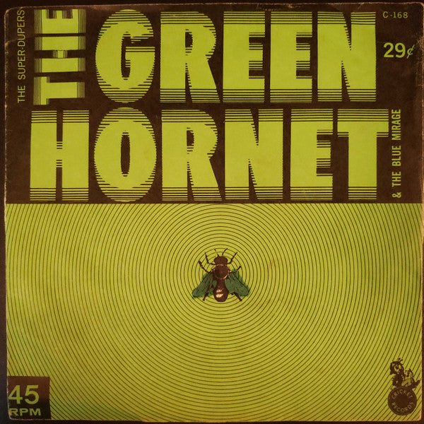 The Super Dupers : The Green Hornet (7")