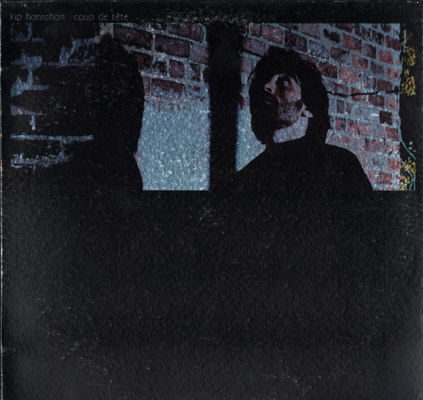 Kip Hanrahan : Coup De Tête (LP, Album)