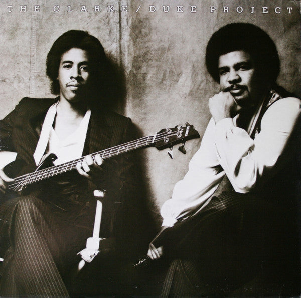 Stanley Clarke/George Duke : The Clarke / Duke Project (LP, Album, Ter)