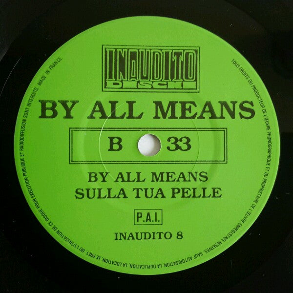 By All Means (2) : By All Means (7", Single, Gre)