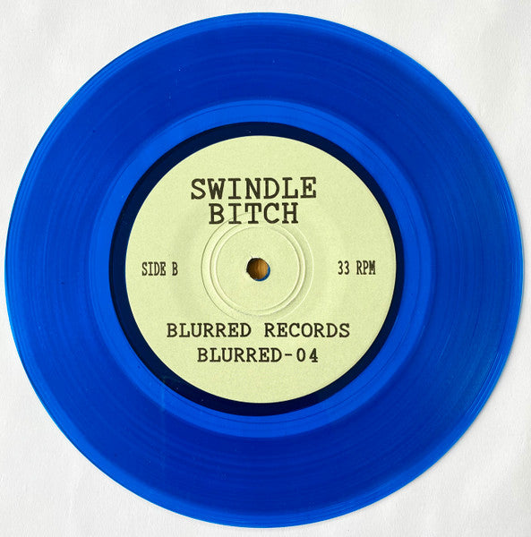 The Rustler (2) / Swindle Bitch : 101000 / Swindle Bitch (7", Blu)