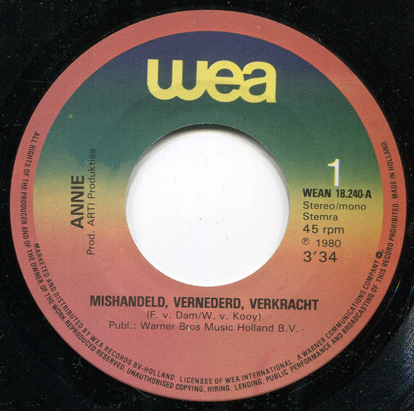 Annie (39) : Mishandeld, Vernederd, Verkracht (7")