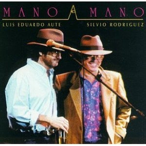 Luis Eduardo Aute, Silvio Rodríguez : Mano A Mano (2xLP, Album)