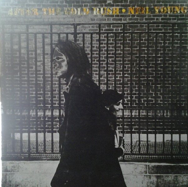 Neil Young : After The Gold Rush (LP, Album, RP, Gat)