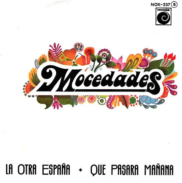 Mocedades : La Otra España / Que Pasara Mañana (7", Single)