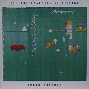 The Art Ensemble Of Chicago : Urban Bushmen (2xLP, Album)