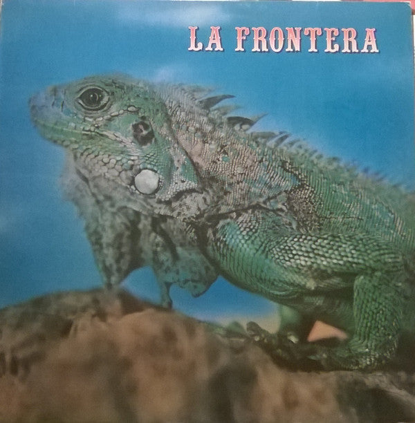 La Frontera : La Frontera (LP, Album, RP)