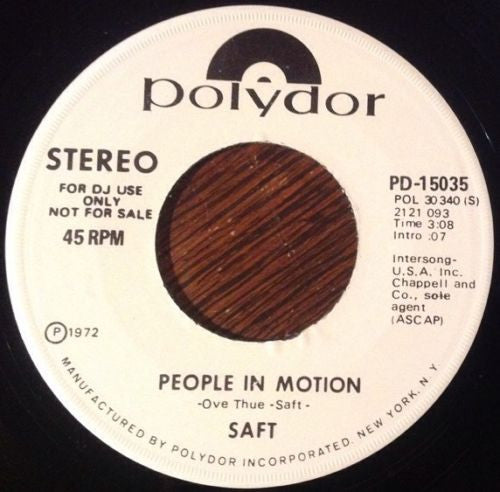 Saft (2) : People In Motion  (7", Single, Mono, Promo)