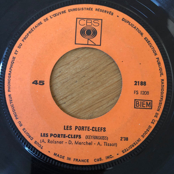 Les Porte-Clefs : Les Porte-Clefs / J'ai Toujours Le Porte-Clefs (7", Single)
