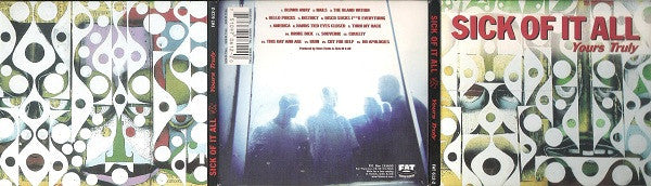Sick Of It All : Yours Truly (CD, Album, Dig)