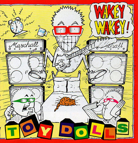 Toy Dolls : Wakey Wakey! (CD, Album)