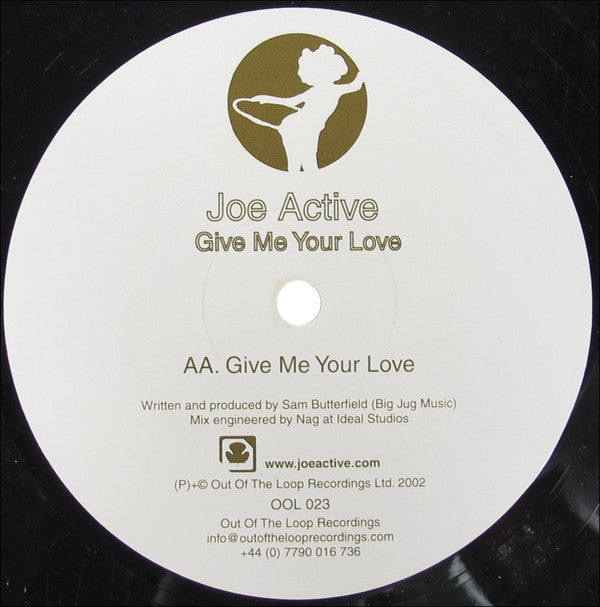 Joe Active : The Drummer / Give Me Your Love (12")