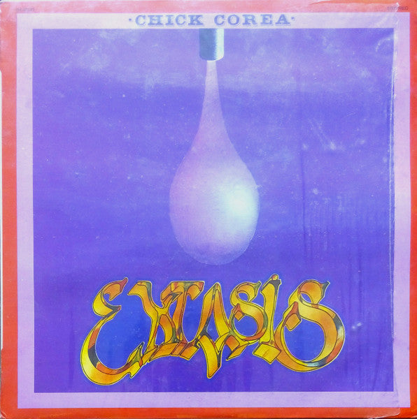 Chick Corea : Extasis (LP, Album, RE)