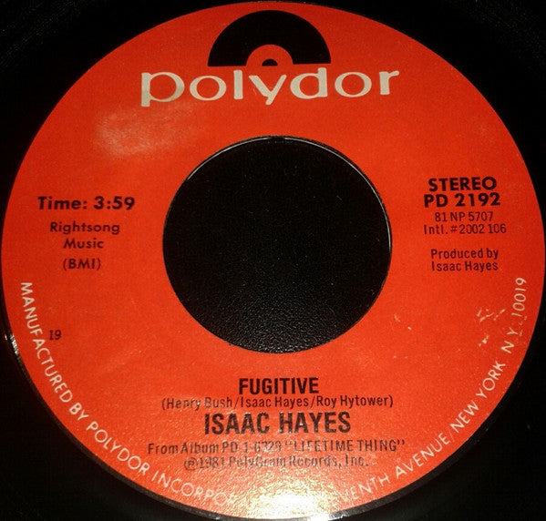 Isaac Hayes : Lifetime Thing / Fugitive (7", Single)