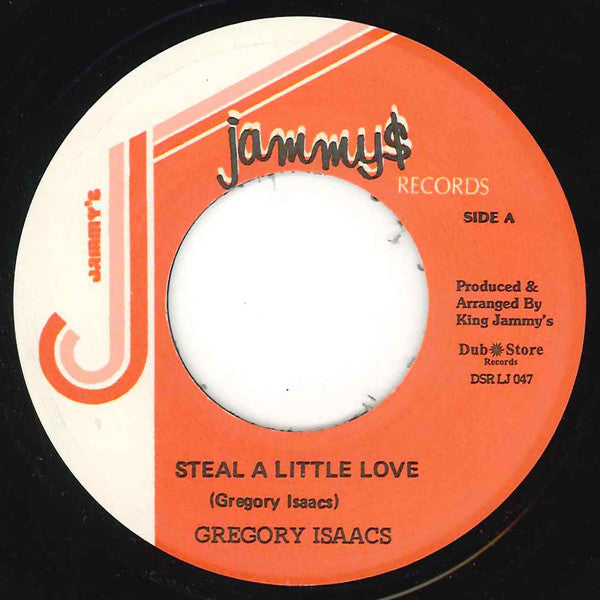 Gregory Isaacs : Steal A Little Love (7")