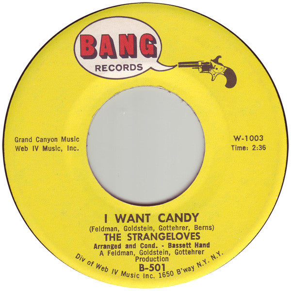 The Strangeloves : I Want Candy (7", Single)
