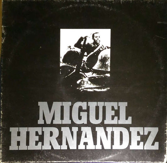 Joan Manuel Serrat : Miguel Hernandez (LP, Album, RE)