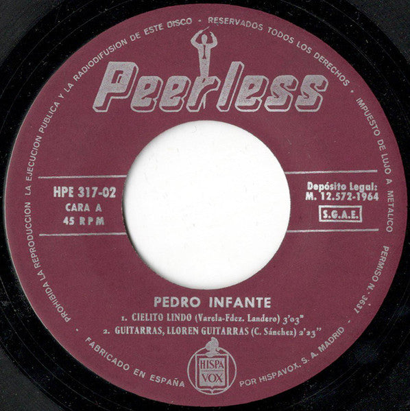 Pedro Infante : El Idolo De Mexico (7", EP)