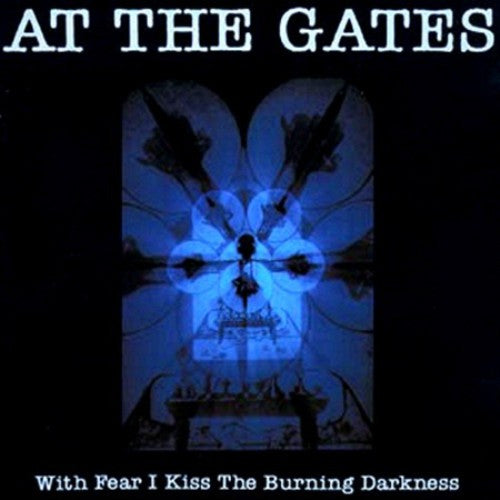 At The Gates : With Fear I Kiss The Burning Darkness (CD, Album, RE, Sli)